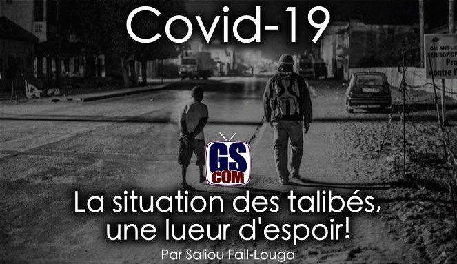 Covid-19: la situation des talibés, une lueur d'espoir!